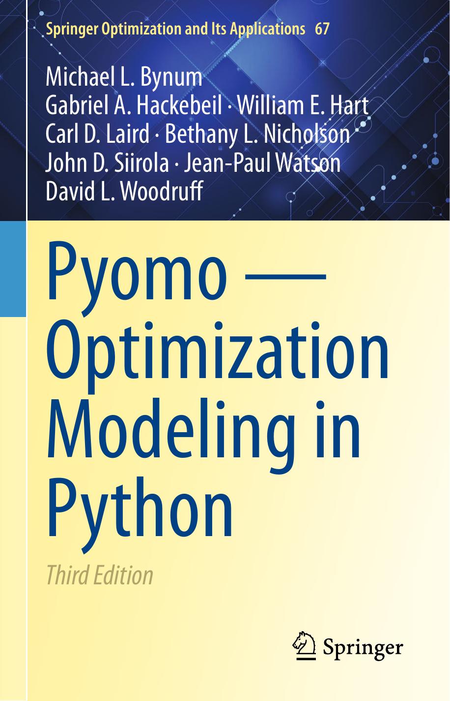 Pyomo â Optimization Modeling in Python by unknow
