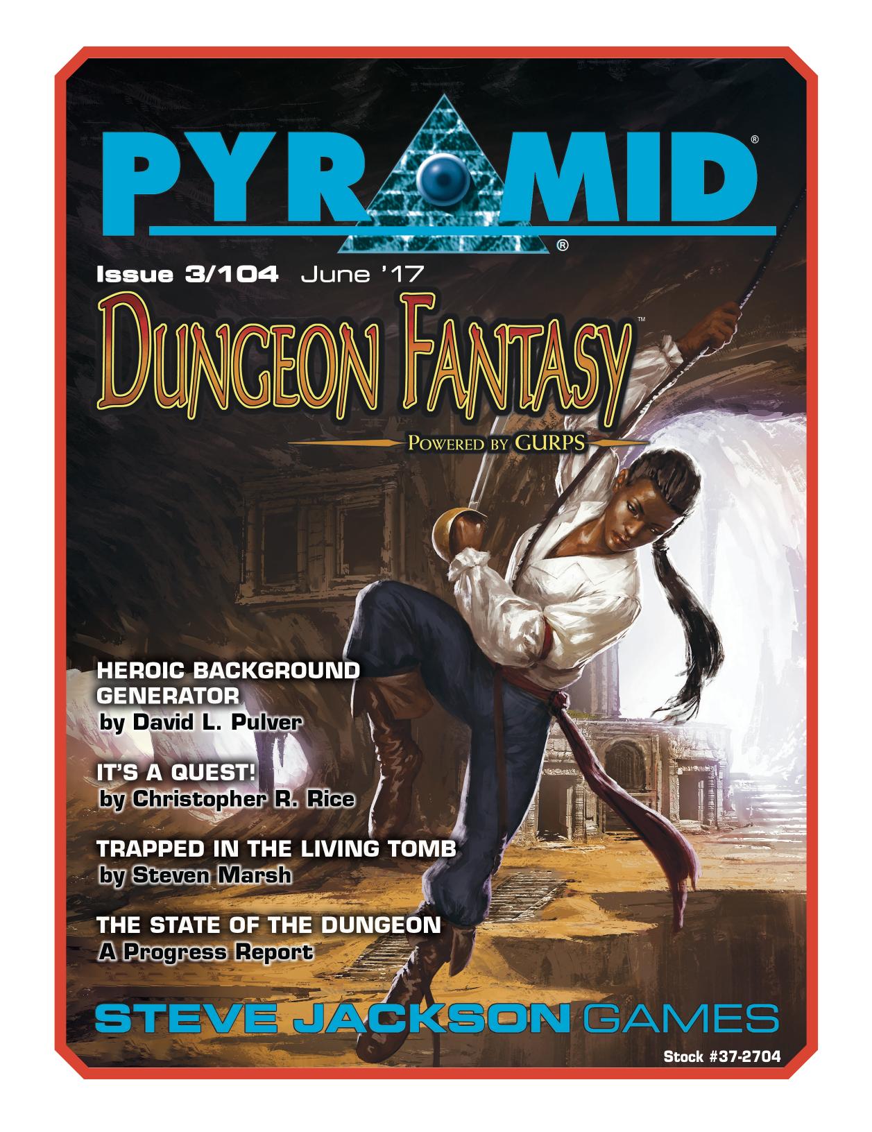 Pyramid #3104: Dungeon Fantasy Roleplaying Game by Steve Jackson Games