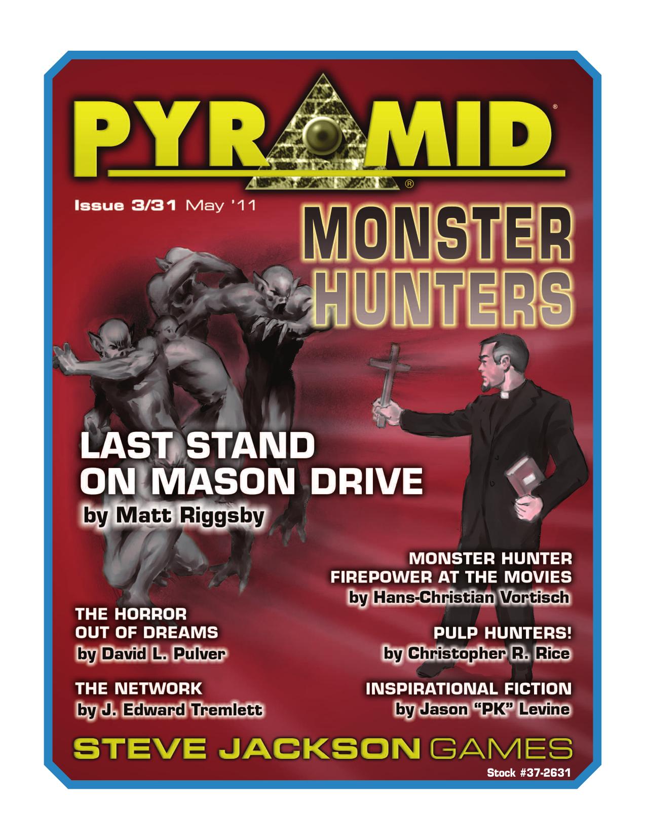 Pyramid #331: Monster Hunters by Steve Jackson Games