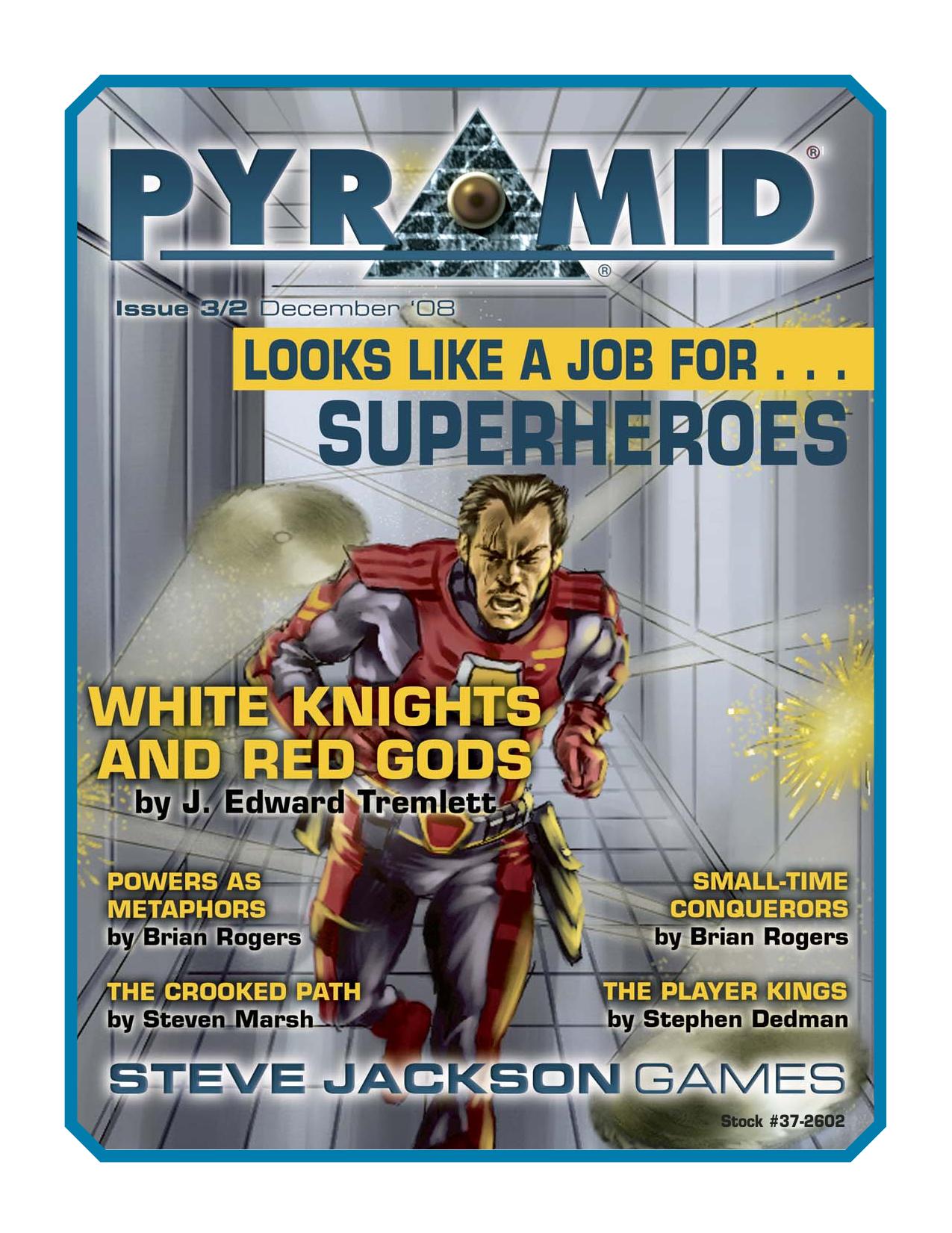 Pyramid. Looks Like A Job For... Superheroes by Steve Jackson