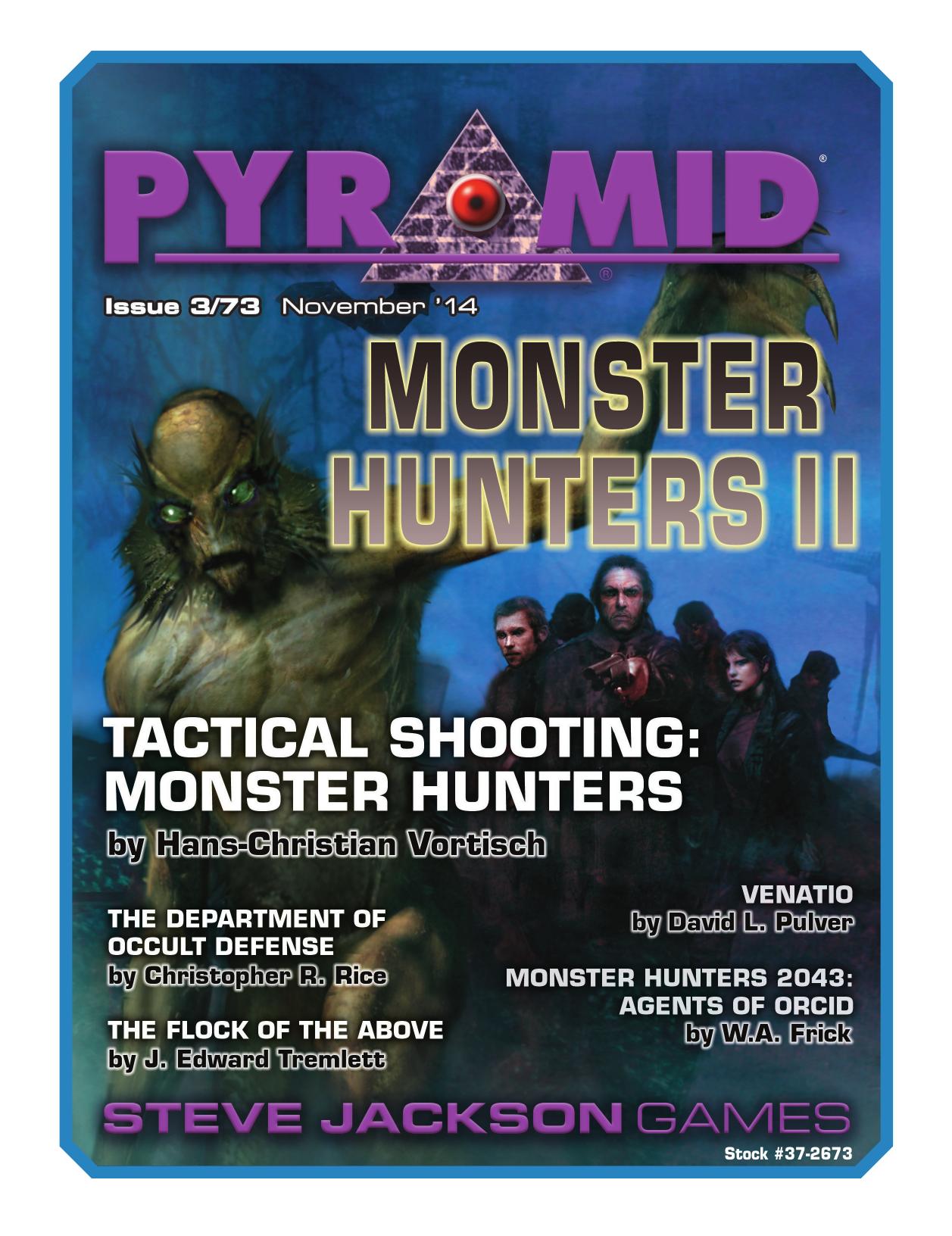 Pyramid. Monster Hunters II by Steve Jackson