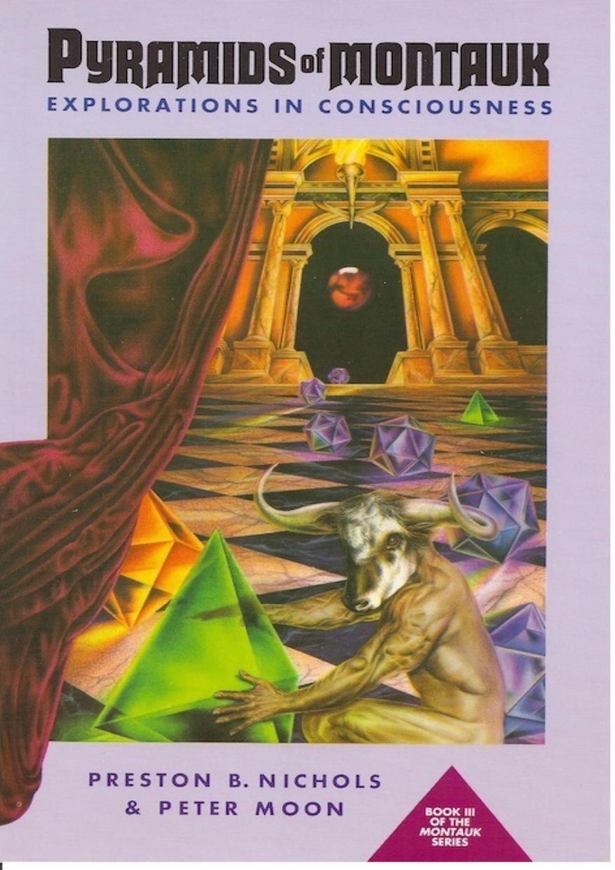 Pyramids of Montauk: Explorations in Consciousness by unknow