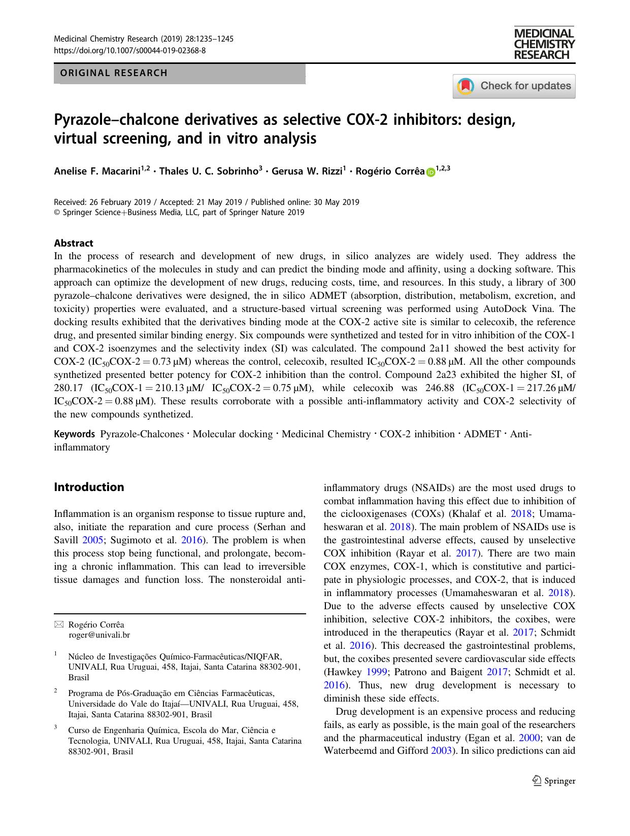 Pyrazoleâchalcone derivatives as selective COX-2 inhibitors: design, virtual screening, and in vitro analysis by Anelise F. Macarini & Thales U. C. Sobrinho & Gerusa W. Rizzi & Rogério Corrêa