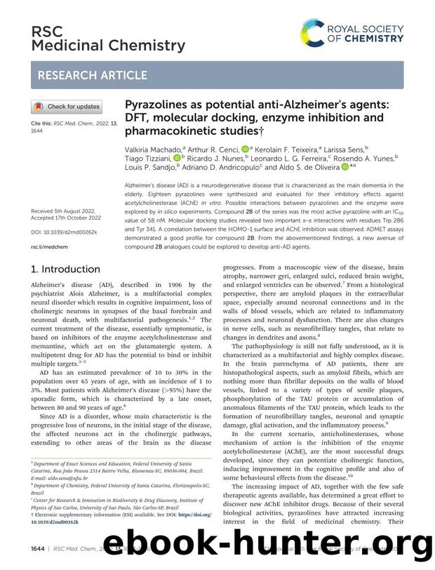 Pyrazolines as potential anti-Alzheimer's agents: DFT, molecular docking, enzyme inhibition and pharmacokinetic studies by unknow