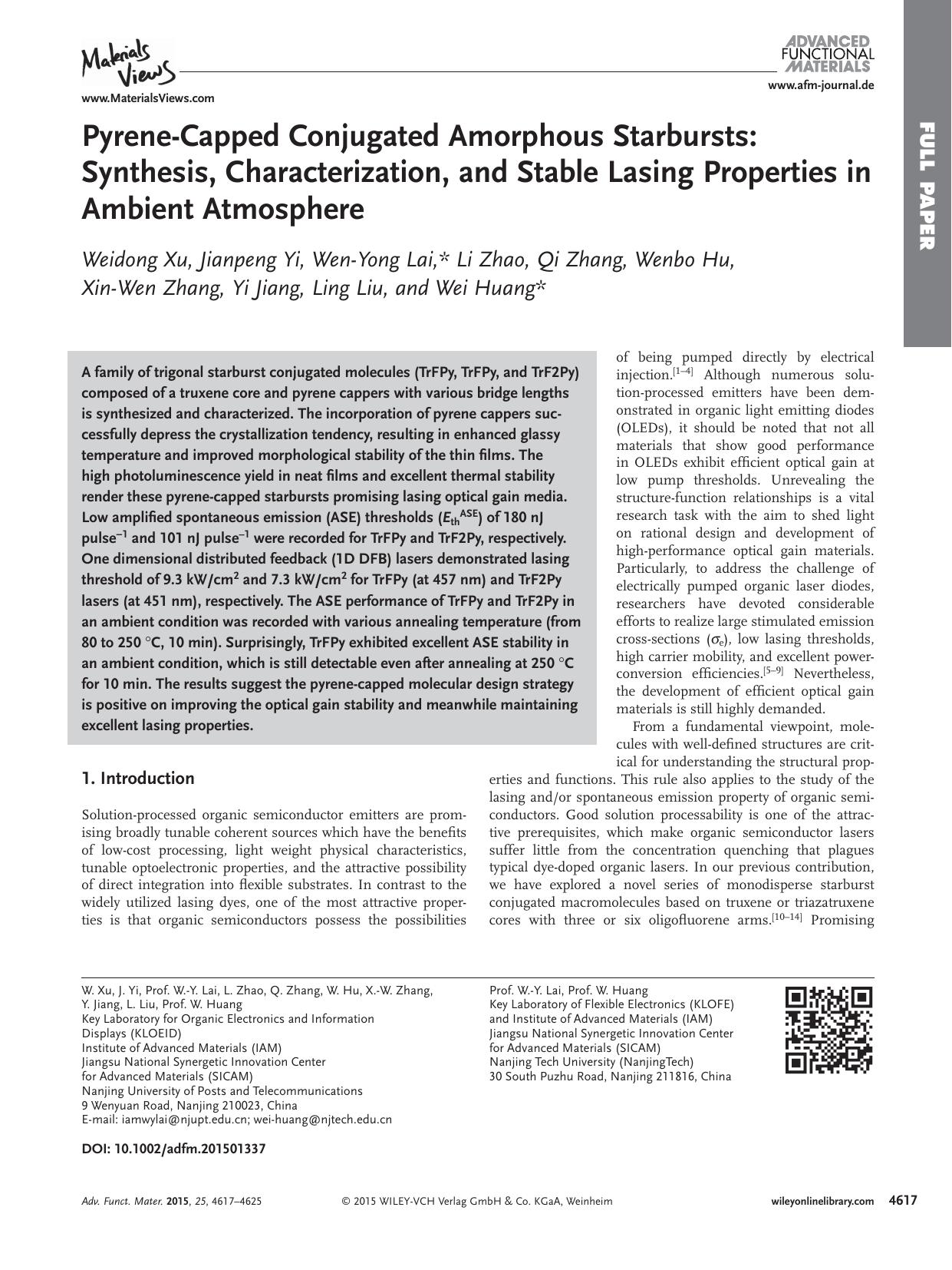 Pyrene&#x02010;Capped Conjugated Amorphous Starbursts: Synthesis, Characterization, and Stable Lasing Properties in Ambient Atmosphere by Unknown