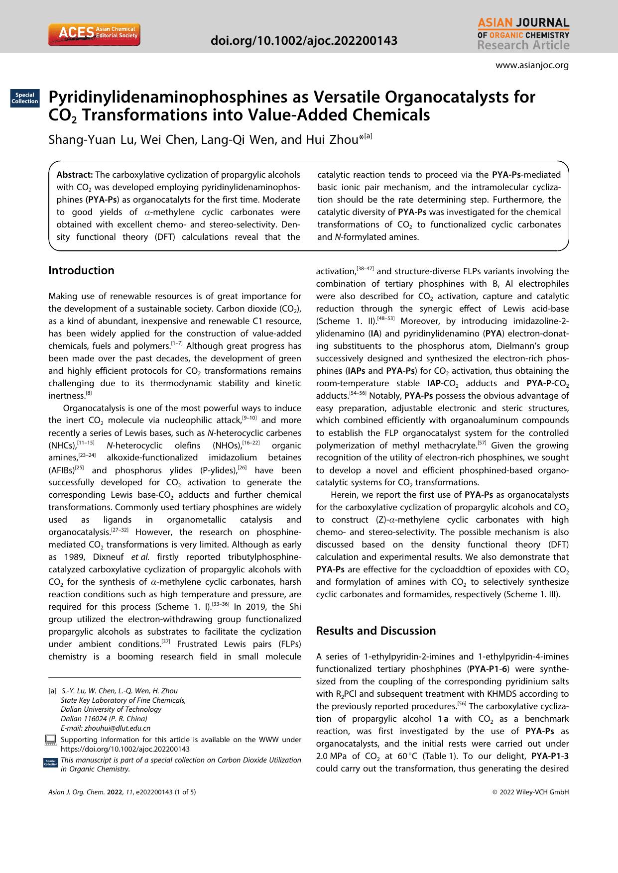 Pyridinylidenaminophosphines as Versatile Organocatalysts for CO2 Transformations into ValueâAdded Chemicals by Unknown