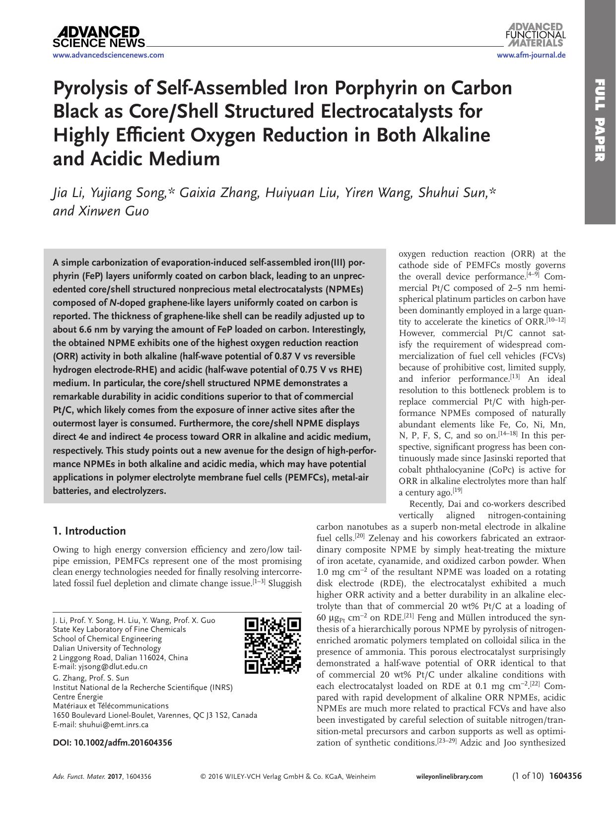 Pyrolysis of Self‐Assembled Iron Porphyrin on Carbon Black as CoreShell Structured Electrocatalysts for Highly Efficient Oxygen Reduction in Both Alkaline and Acidic Medium by Unknown