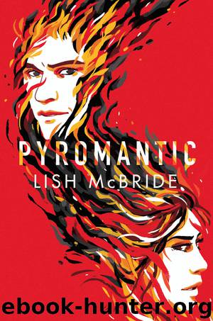 Pyromantic by Lish McBride