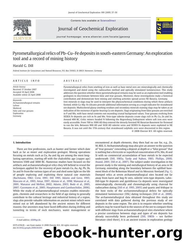 Pyrometallurgical relics of PbâCuâFe deposits in south-eastern Germany: An exploration tool and a record of mining history by Harald G. Dill