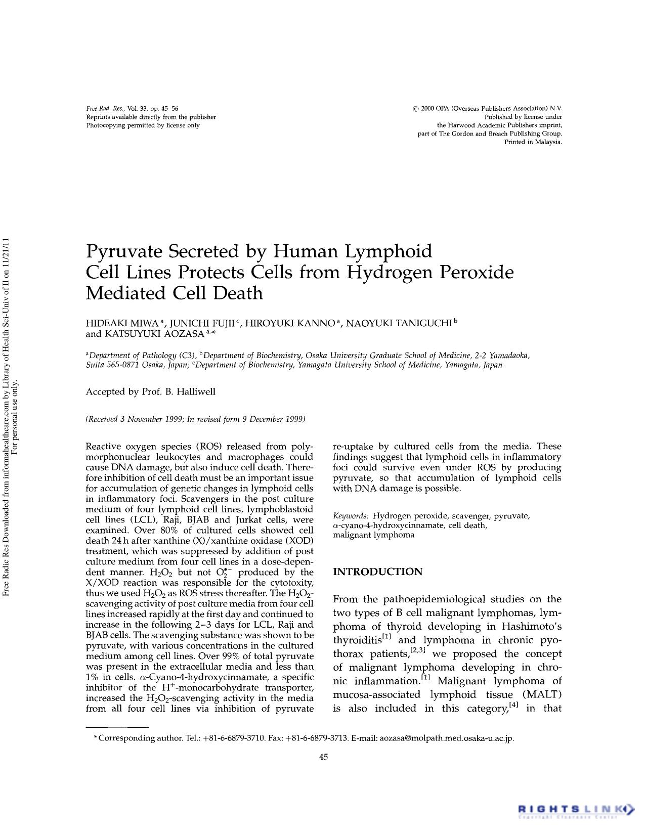Pyruvate secreted by human lymphoid cell lines protects cells from hydrogen peroxide mediated cell death by Hideaki Miwa Junichi Fujii Hiroyuki Kanno Naoyuki Taniguchi & Katsuyuki Aozasa
