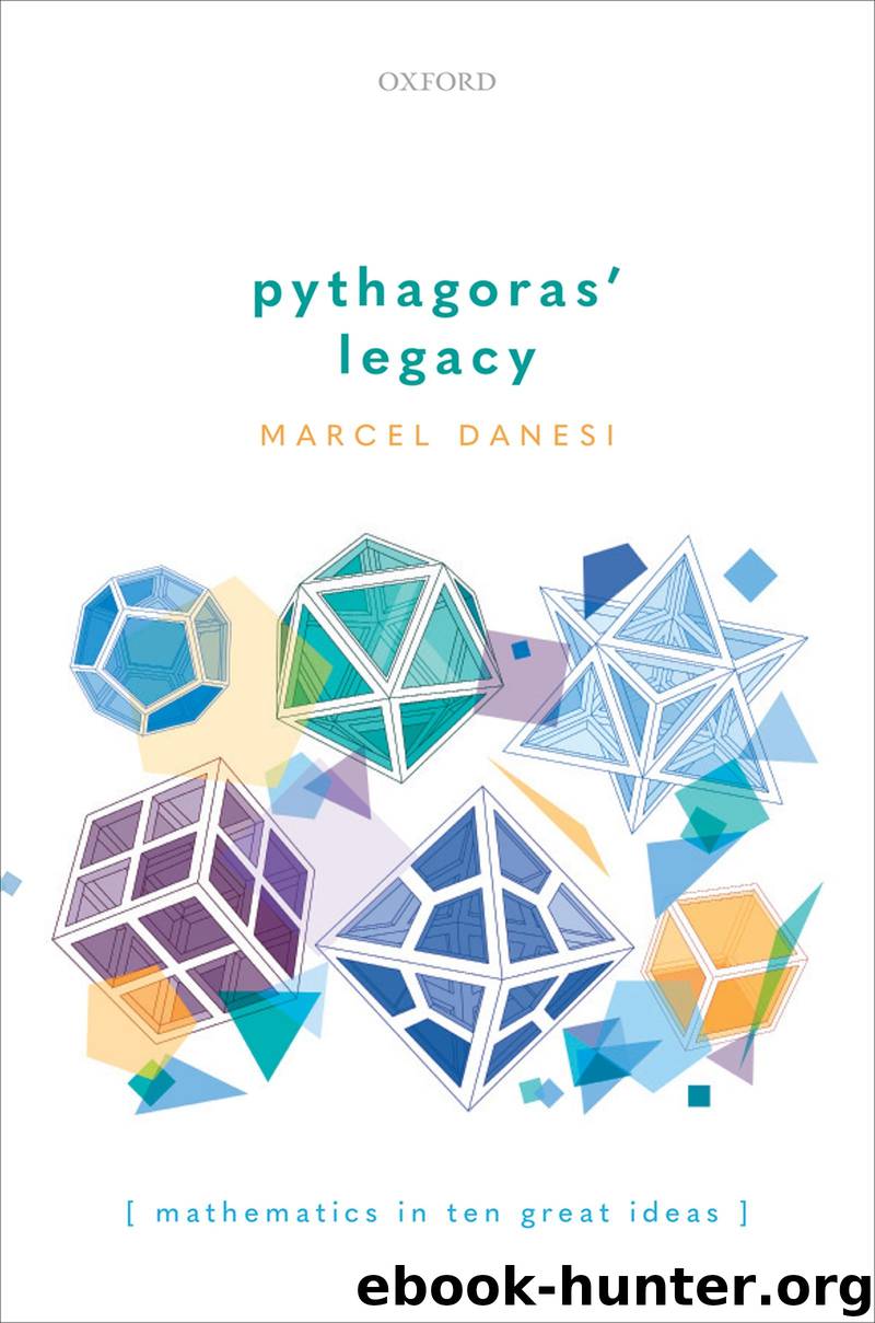 Pythagoras' Legacy by Danesi Marcel;