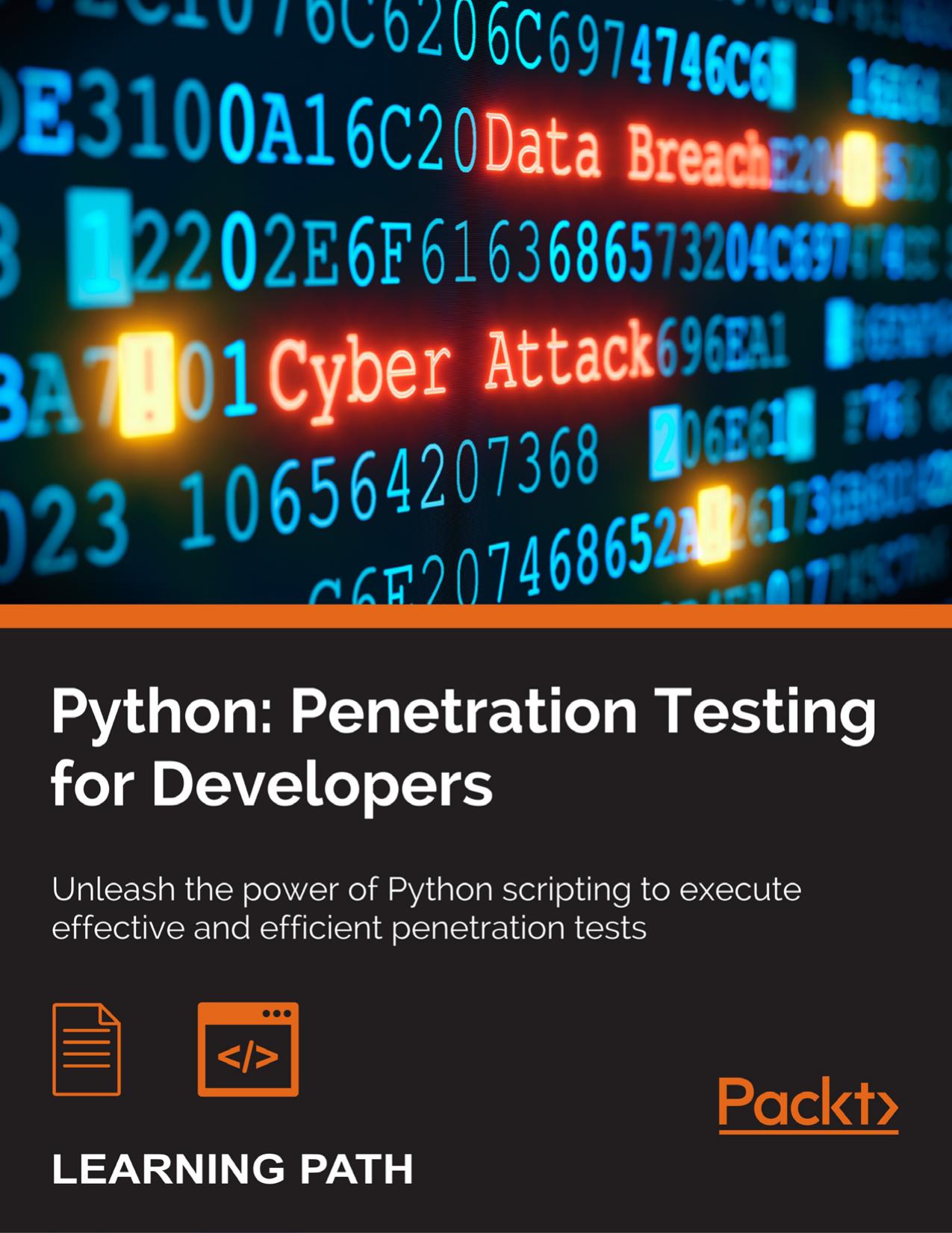 Python : penetration testing for developers by Christopher Duffy et al