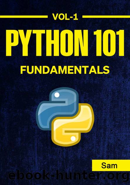 Python 101 - Fundamentals by Sam