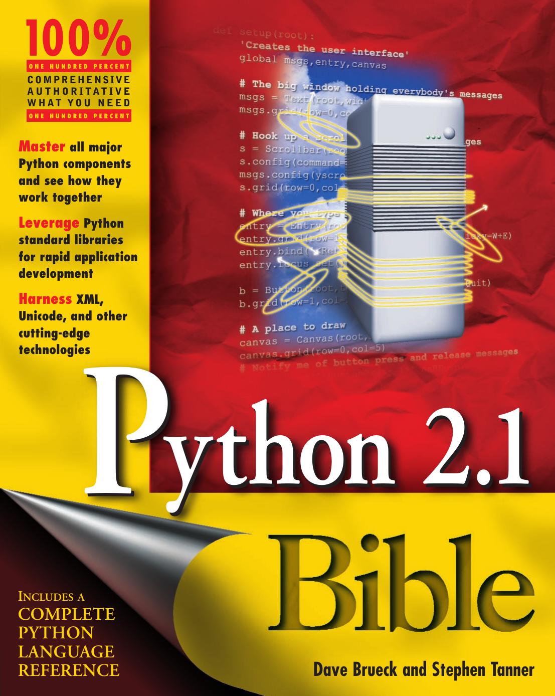 Python 2.1 Bible by Dave Brueck & Stephen Tanner
