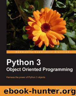 Python 3 Object Oriented Programming by Unknown