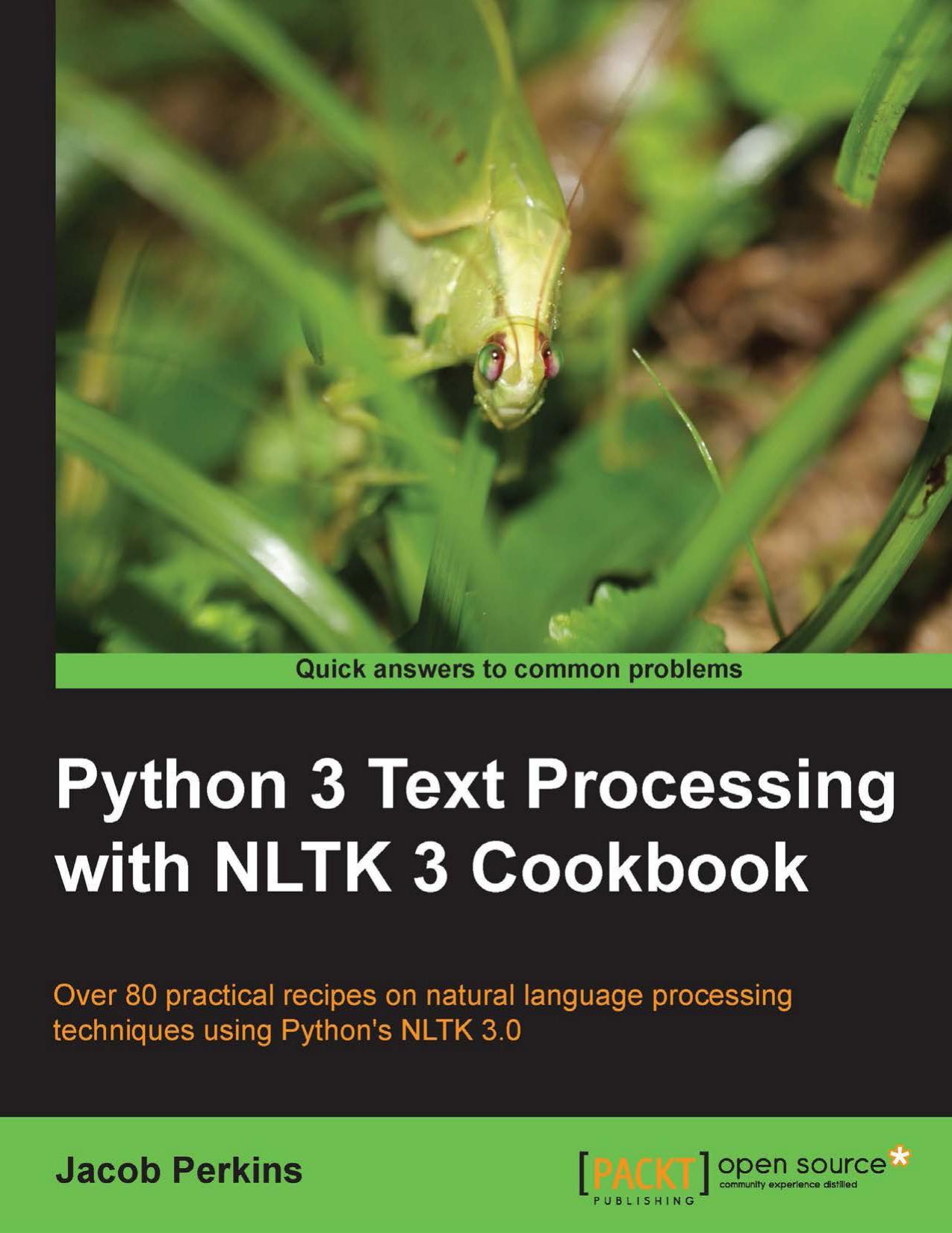 Python 3 Text Processing with NLTK 3 Cookbook by Perkins Jacob
