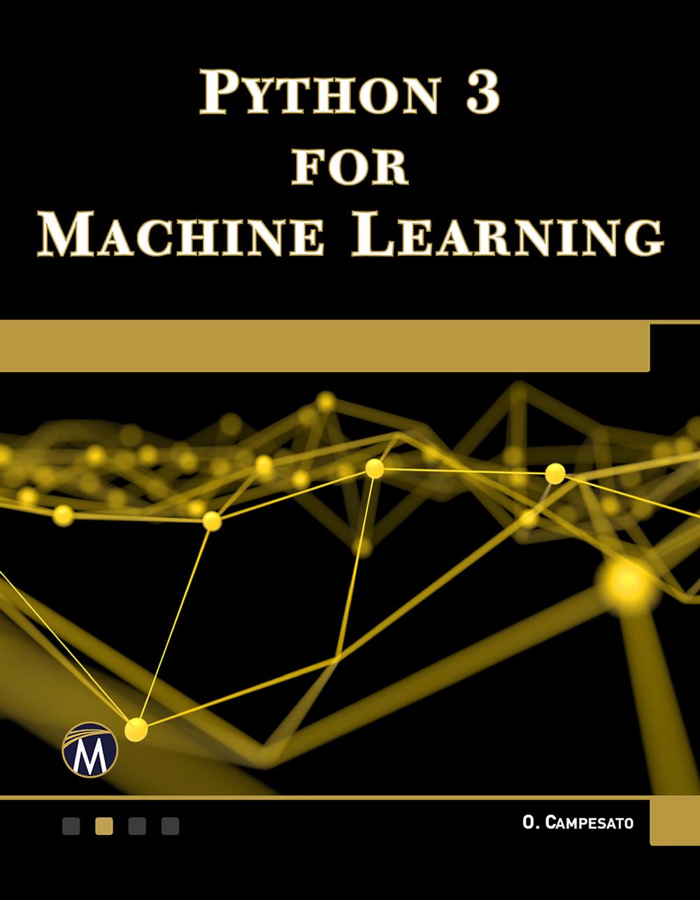 Python 3 for Machine Learning by Oswald Campesato