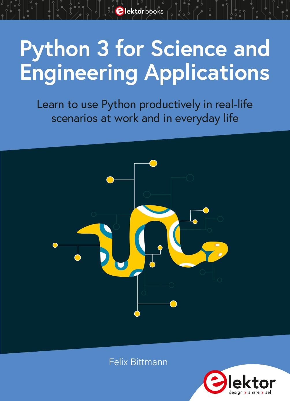Python 3 for Science and Engineering by Felix Bittmann