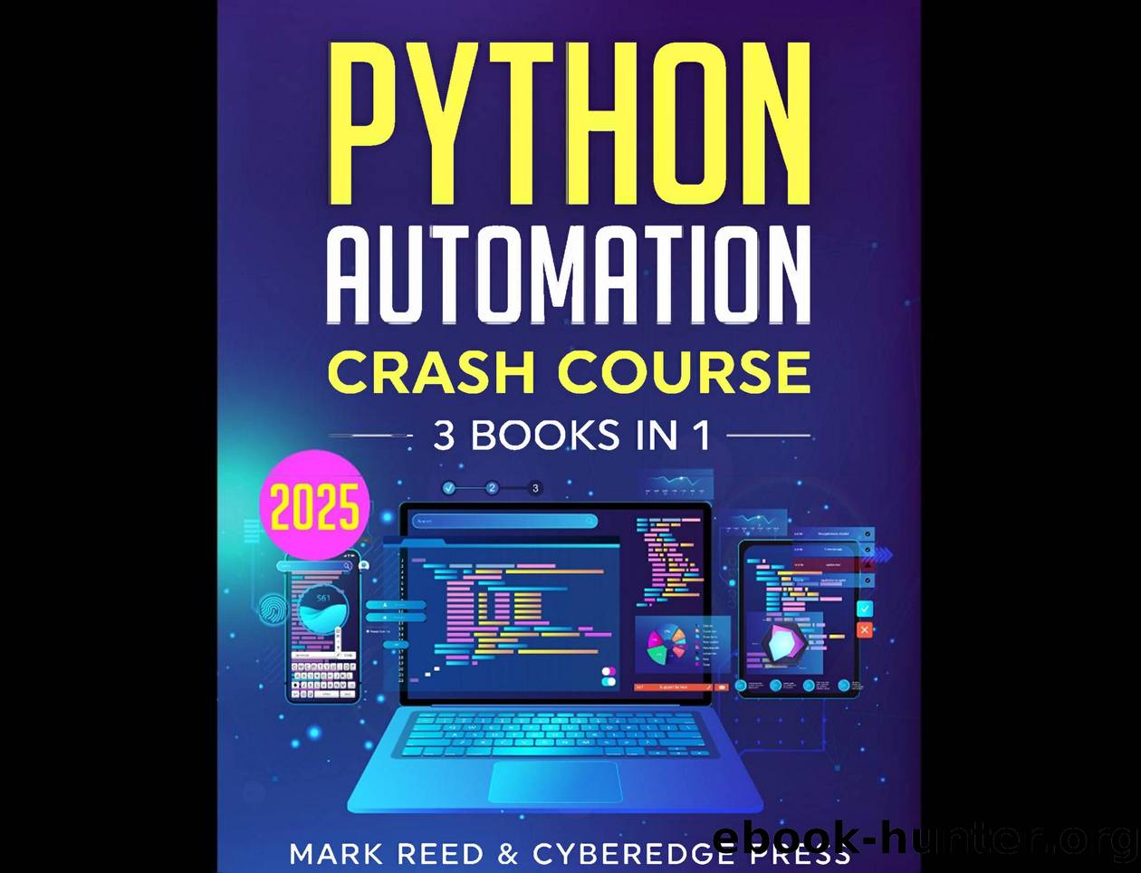 Python Automation Crash Course.pdf by the Ultimate Guide 2025