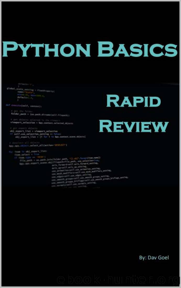 Python Basics: Rapid Review by Dav S. Goel