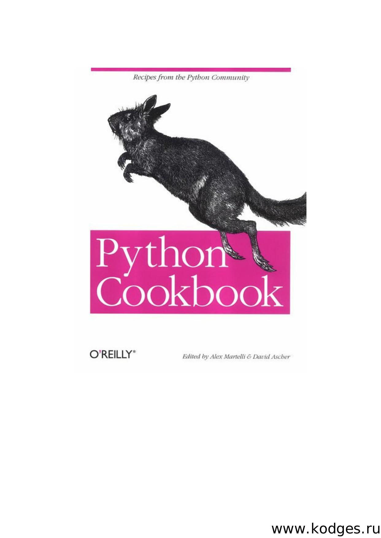 Python Cookbook by Alex Martelli David Ascher Anna Ravenscroft