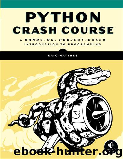 Python Crash Course by Eric Matthes