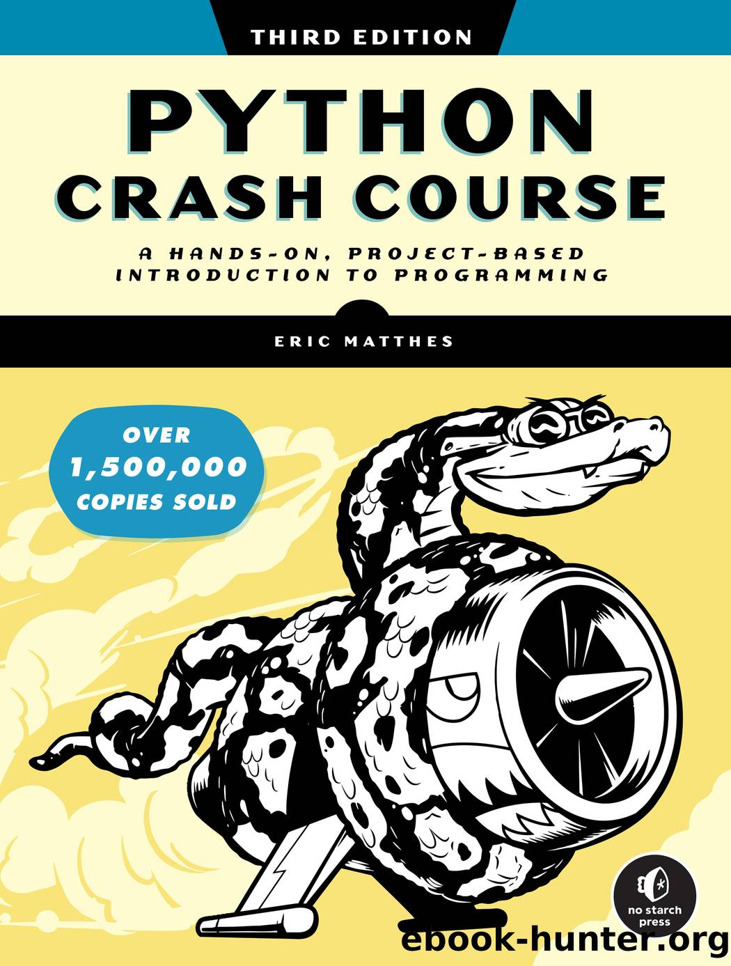 Python Crash Course, 3rd Edition by Eric Matthes