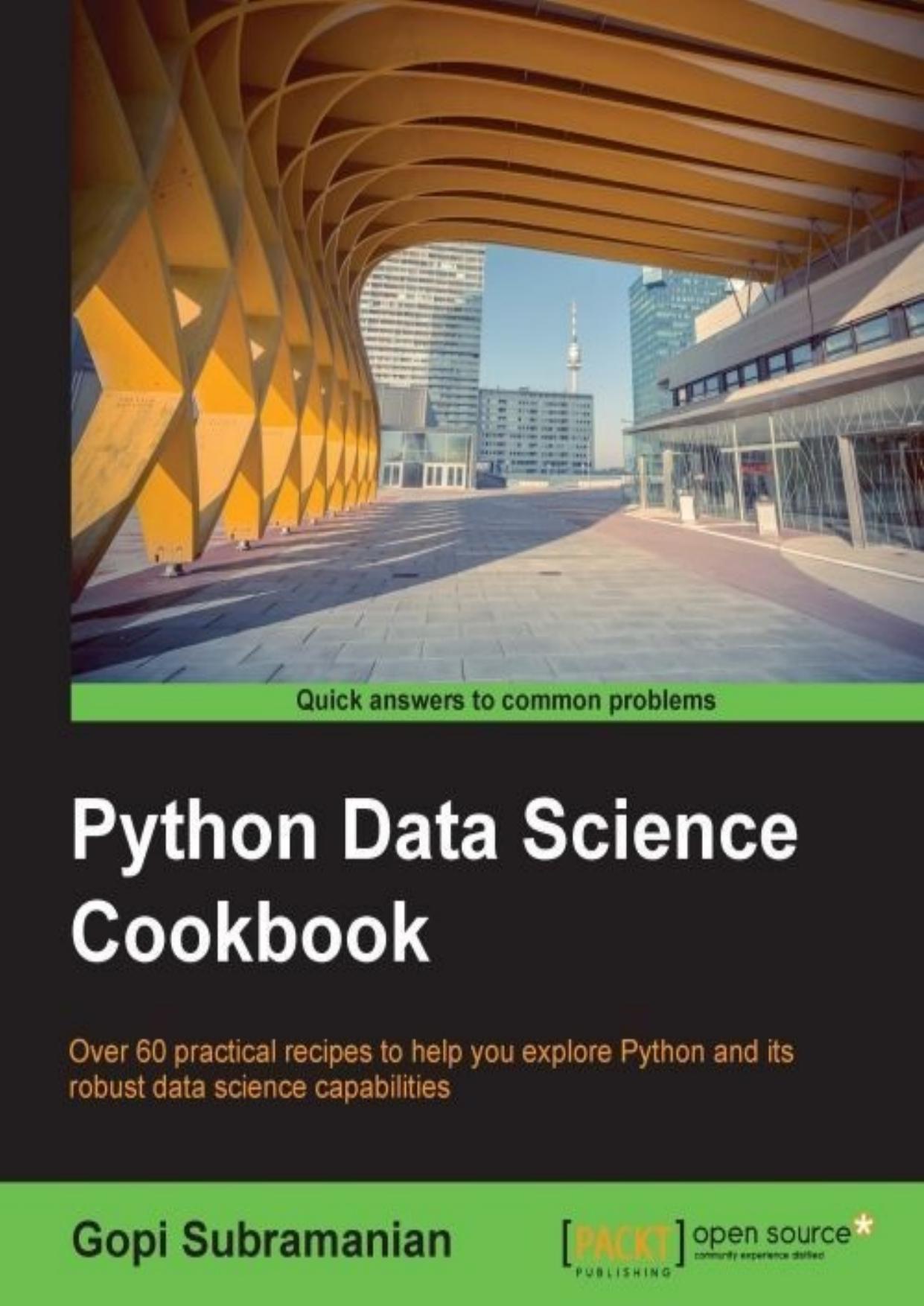 Python Data Science Cookbook by Gopi Subramanian