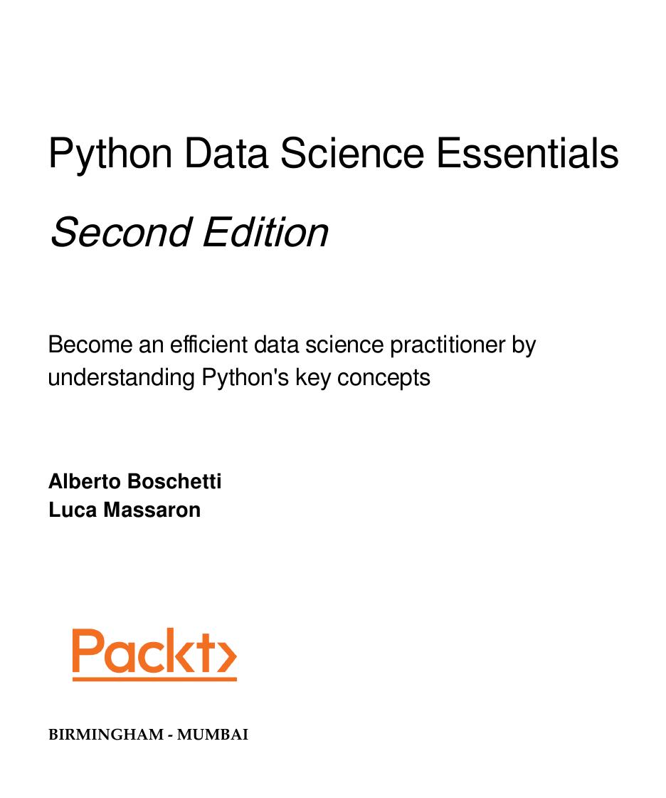 Python Data Science Essentials - Second Edition by Alberto Boschetti Luca Massaron