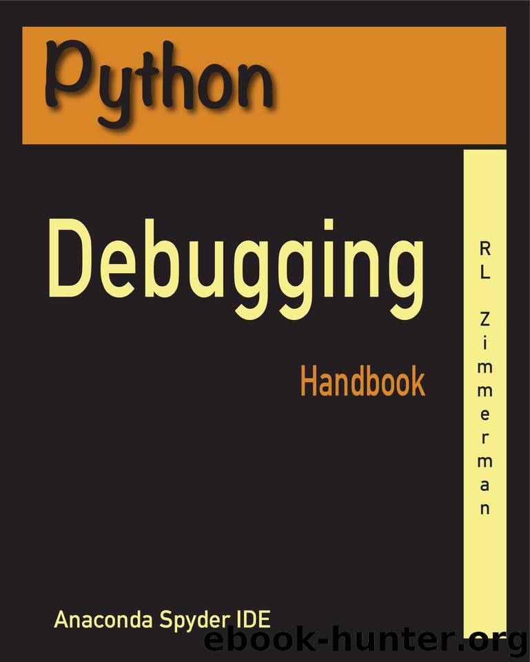 Python Debugging Handbook by Zimmerman HL