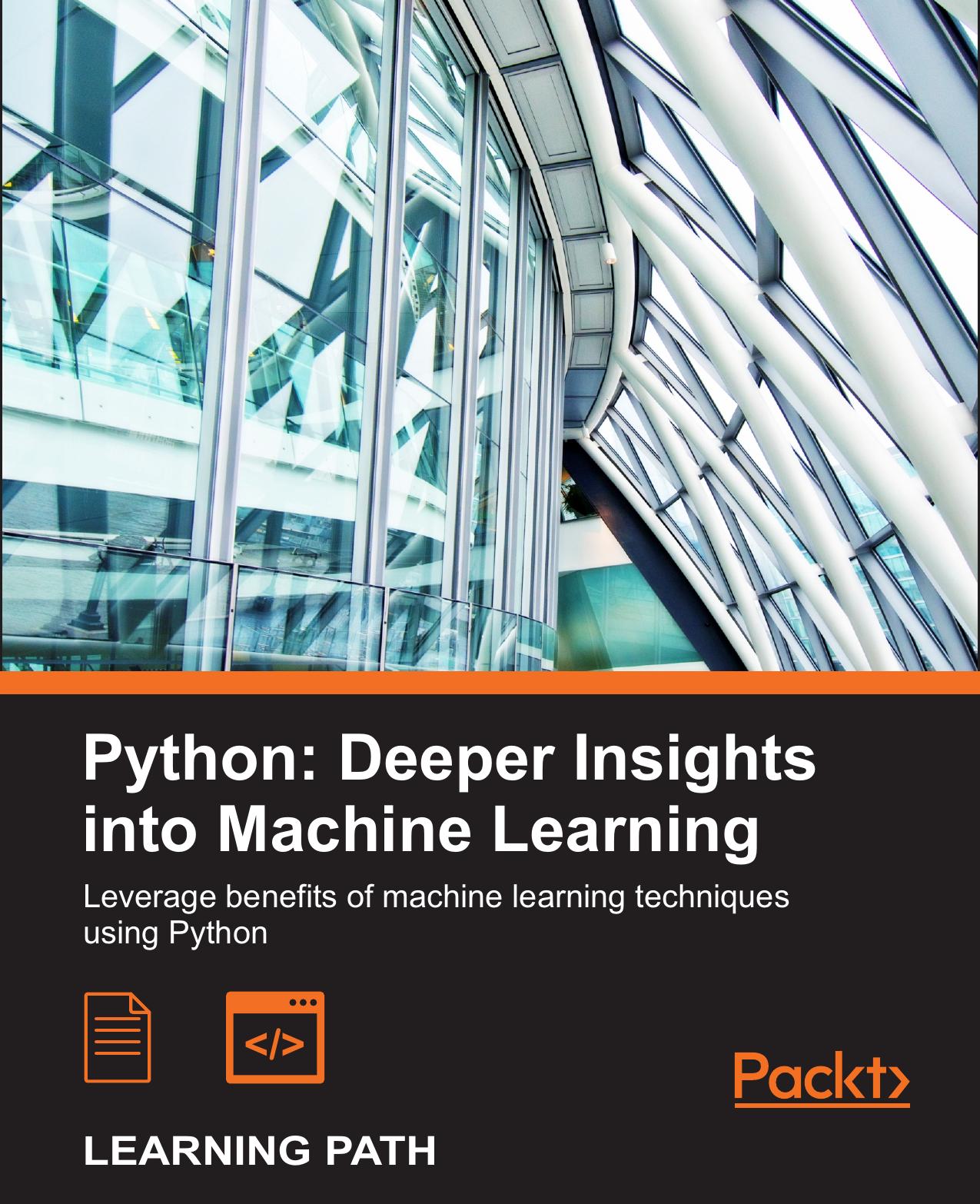 Python Deeper Insights into Machine Learning by S. Raschka by El Psy Kongroo