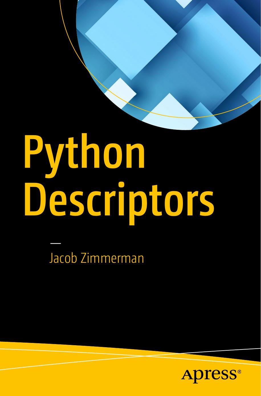 Python Descriptors by Unknown