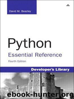 Python Essential Reference (4th Edition) by Beazley David M