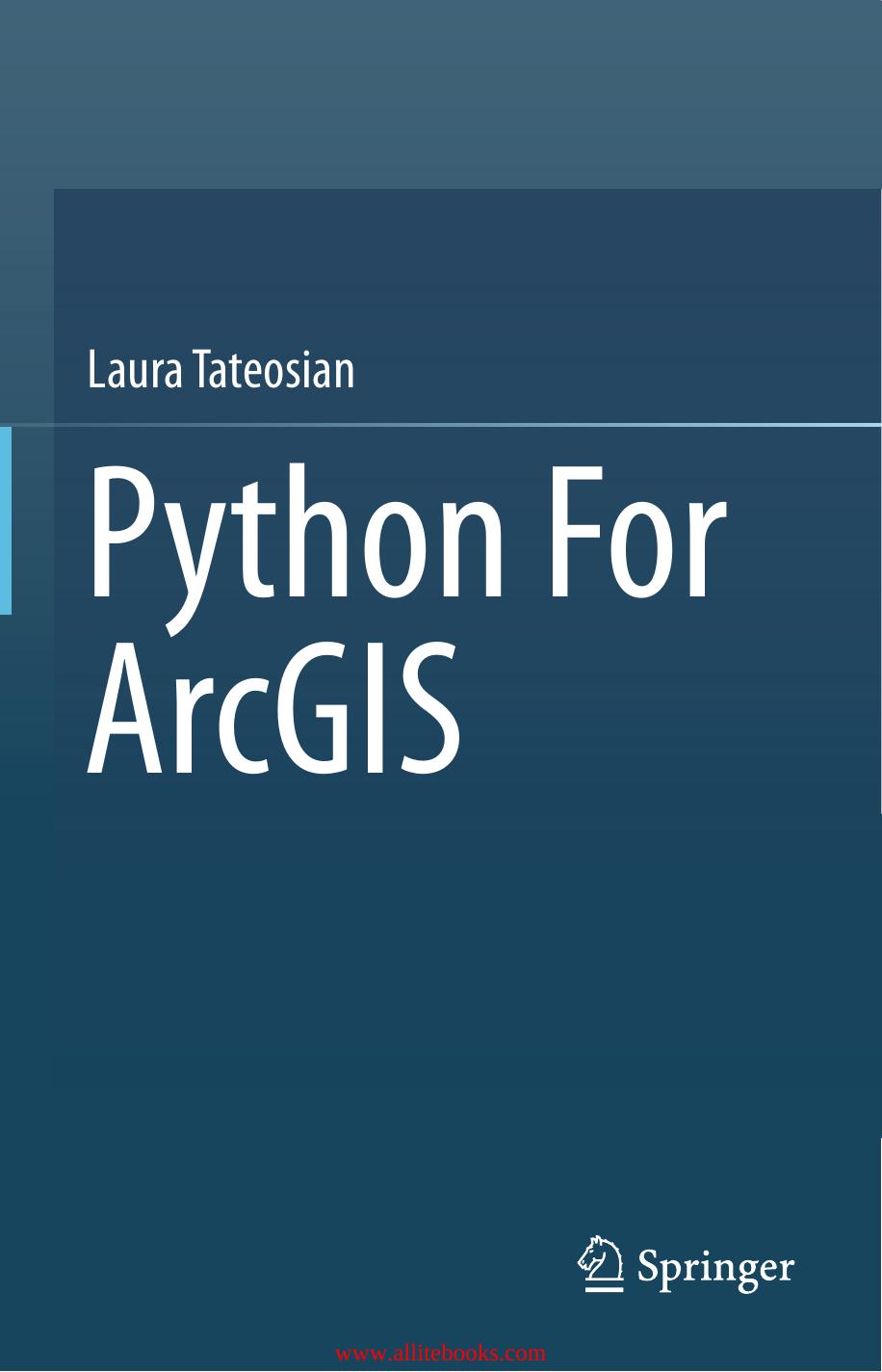 Python For ArcGIS by Unknown