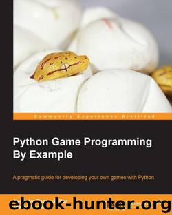 Python Game Programming By Example by Paz Alejandro Rodas de & Howse Joseph