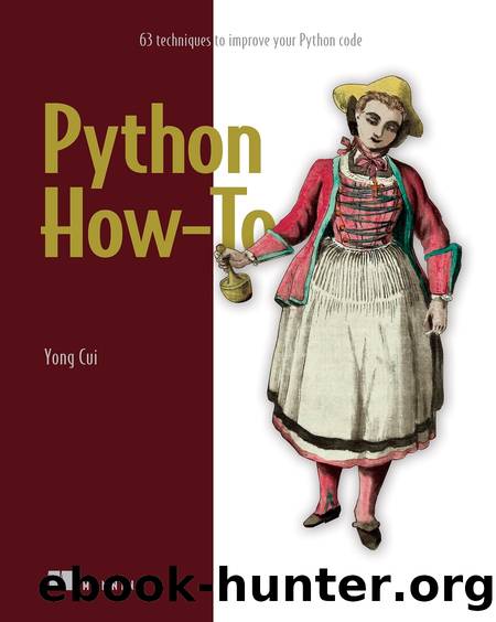 Python How-To by Yong Cui