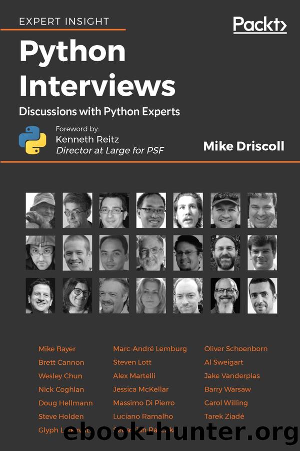 Python Interviews by Driscoll Michael; Reitz Kenneth;