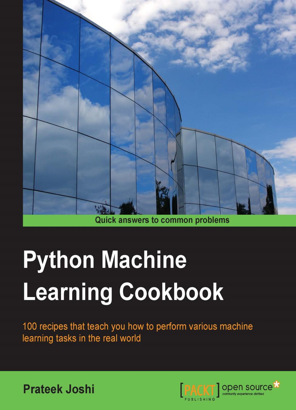 Python Machine Learning Cookbook by Unknow