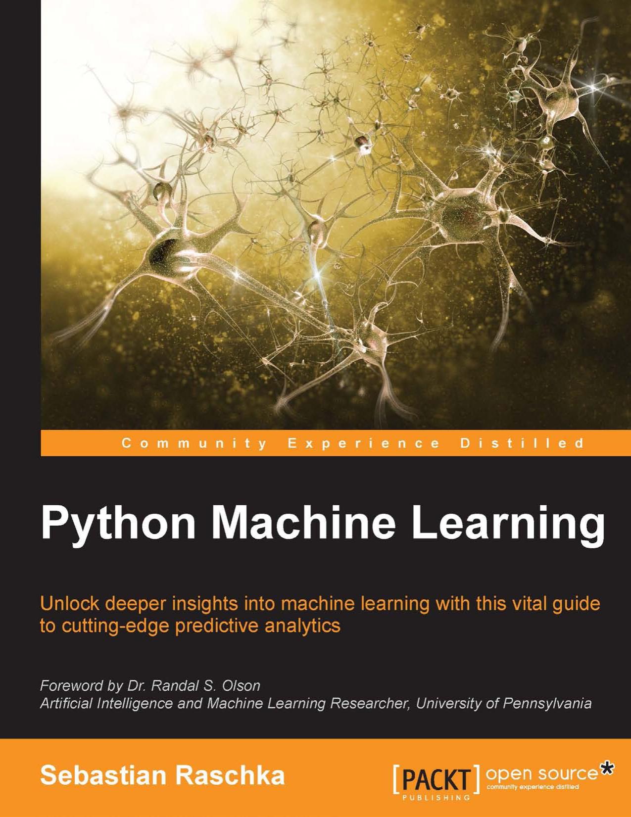 Python Machine Learning by Sebastian Raschka