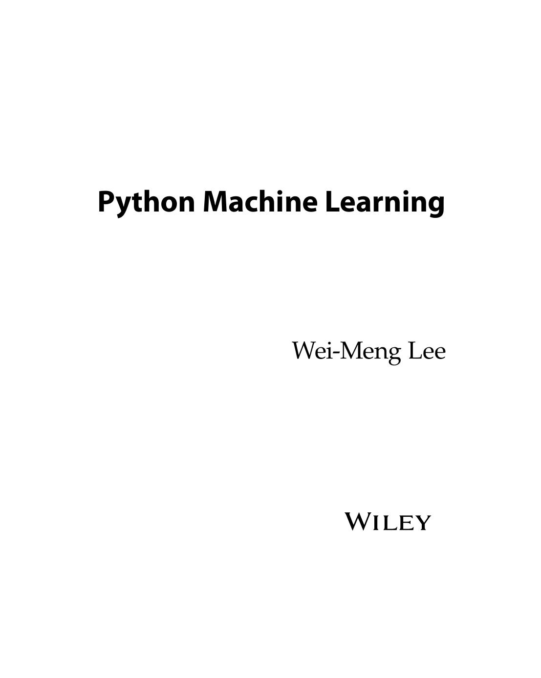 Python Machine Learning by Wei-Meng Lee
