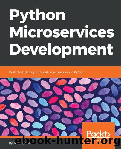 Python Microservices Development by Tarek Ziadé