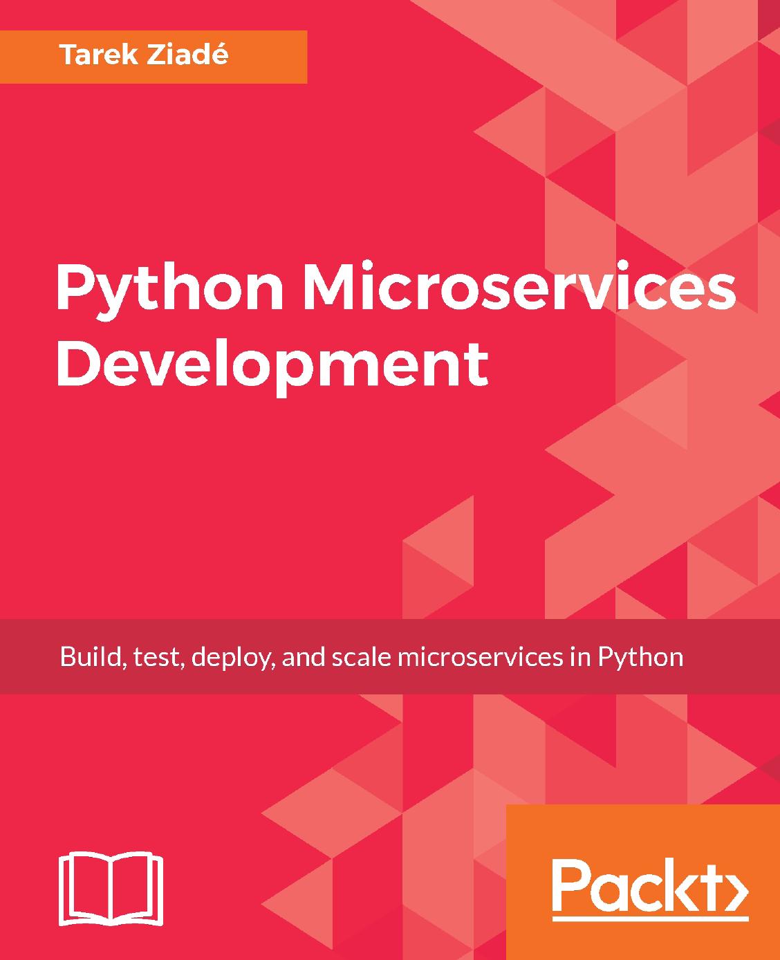 Python Microservices Development by Unknow