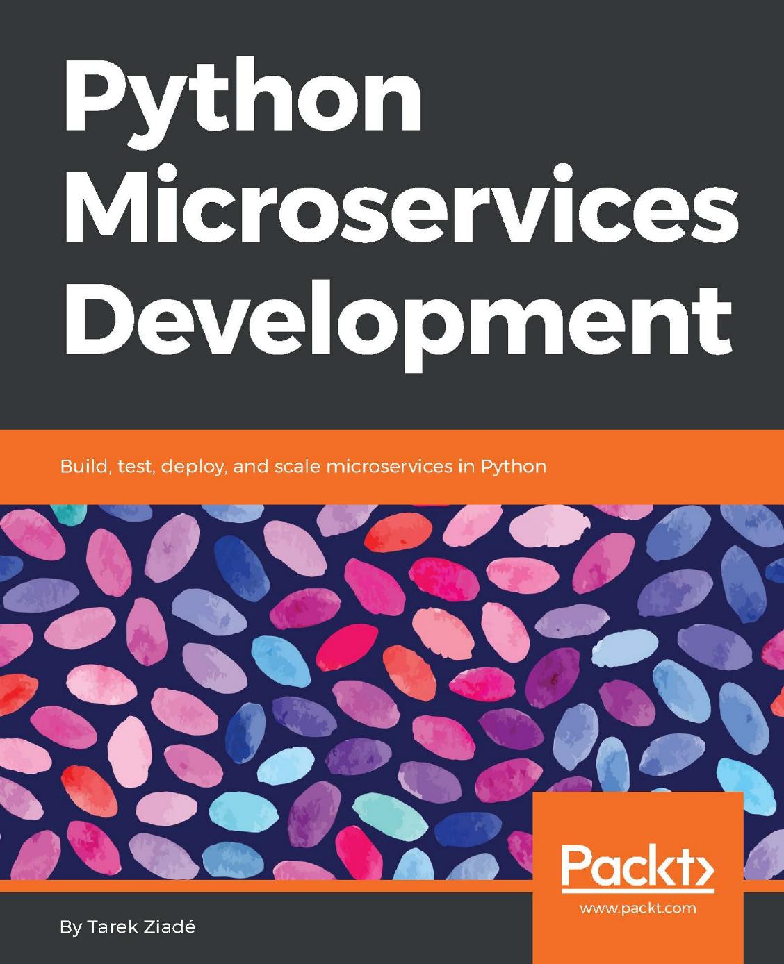 Python Microservices Development by Unknown
