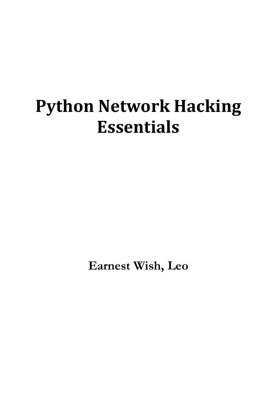 Python Network Hacking Essentials by Earnest Wish by amazon