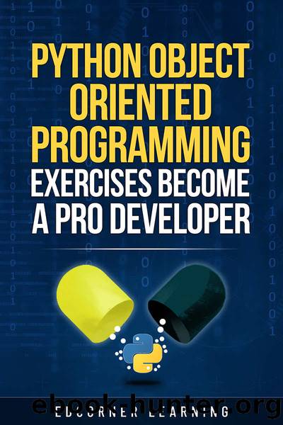 Python Object Oriented Programming Exercises Become a Pro Developer ...