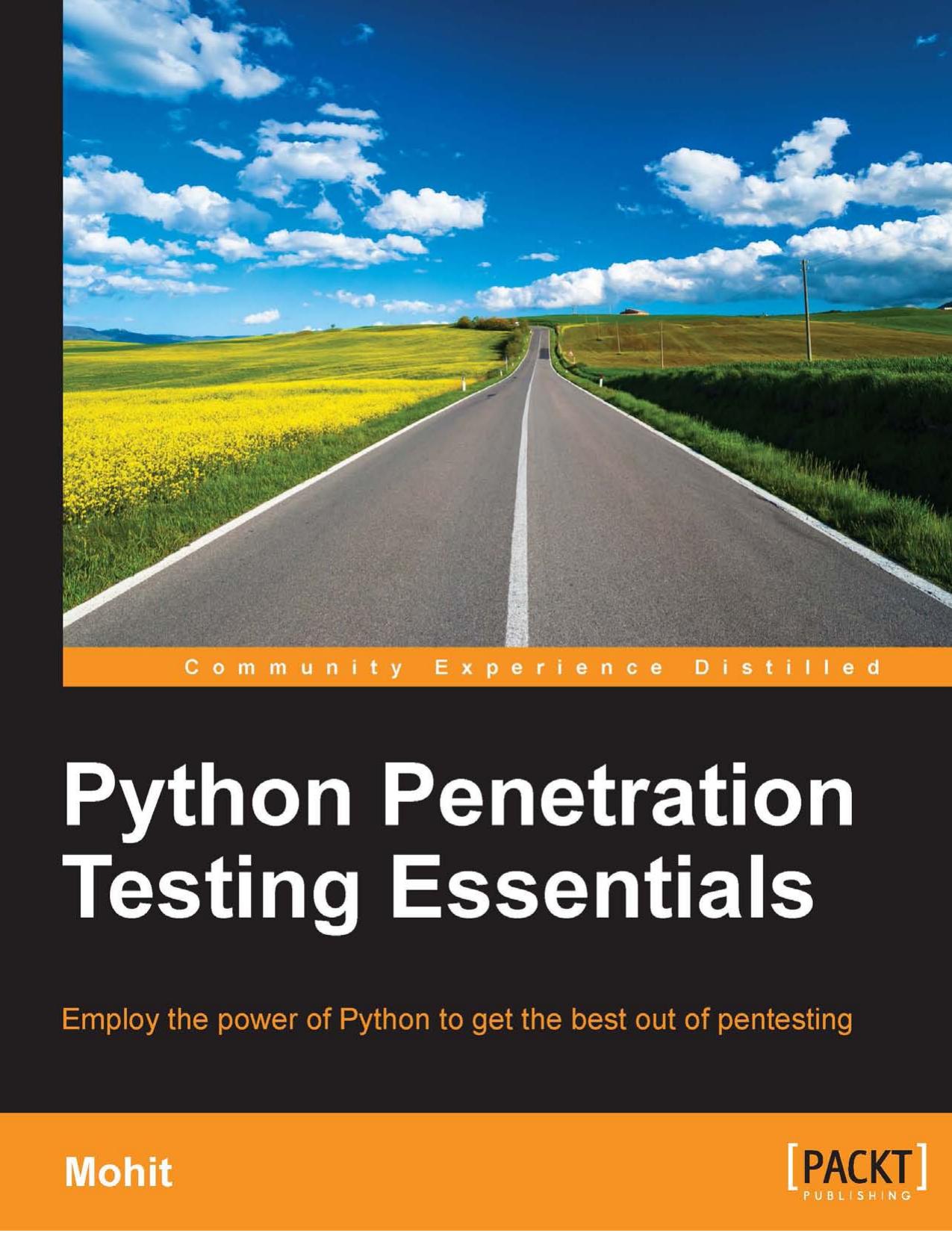 Python Penetration Testing Essentials by Mohit