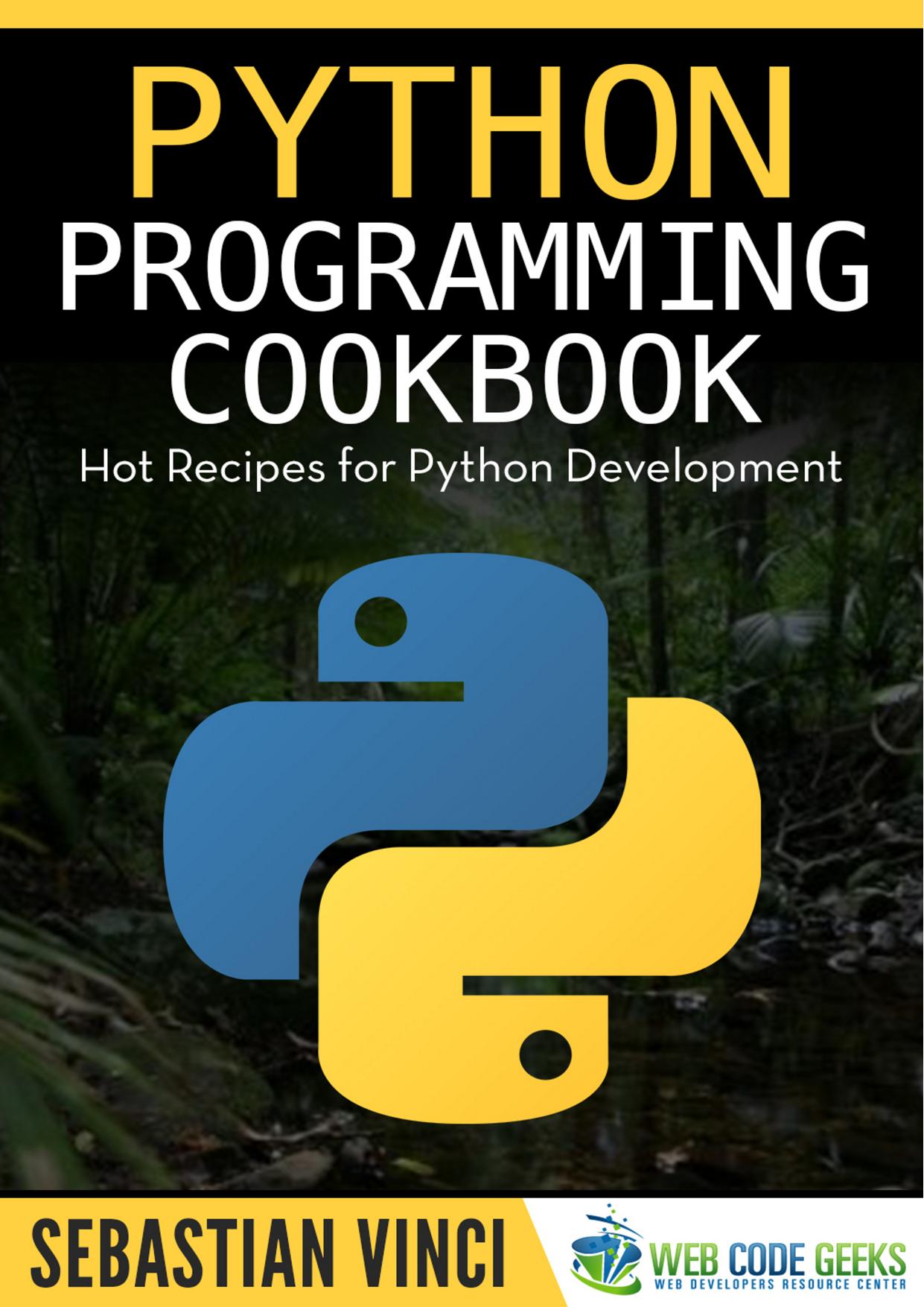 Python Programming Cookbook by Sebastian Vinci