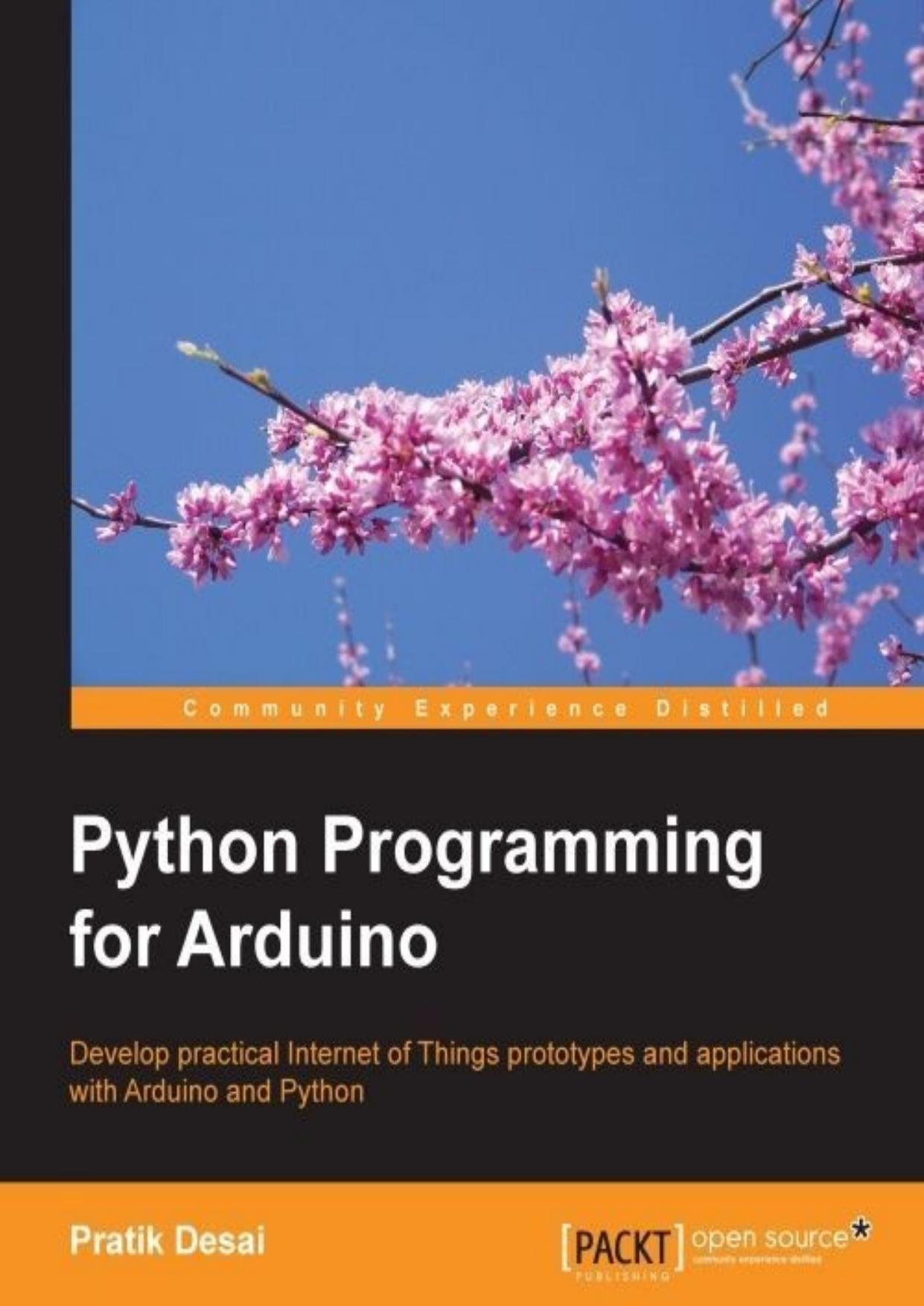 Python Programming for Arduino by Pratik Desai