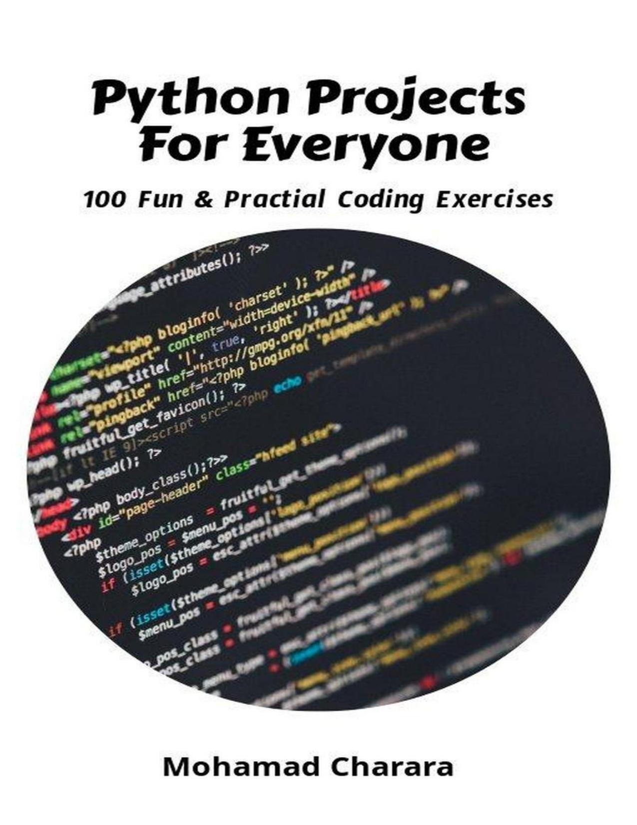 Python Projects for Everyone by Mohamad Charara