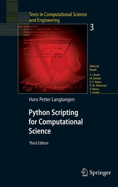 Python Scripting For Computational Science by Hans Petter Langtangen (eds.)